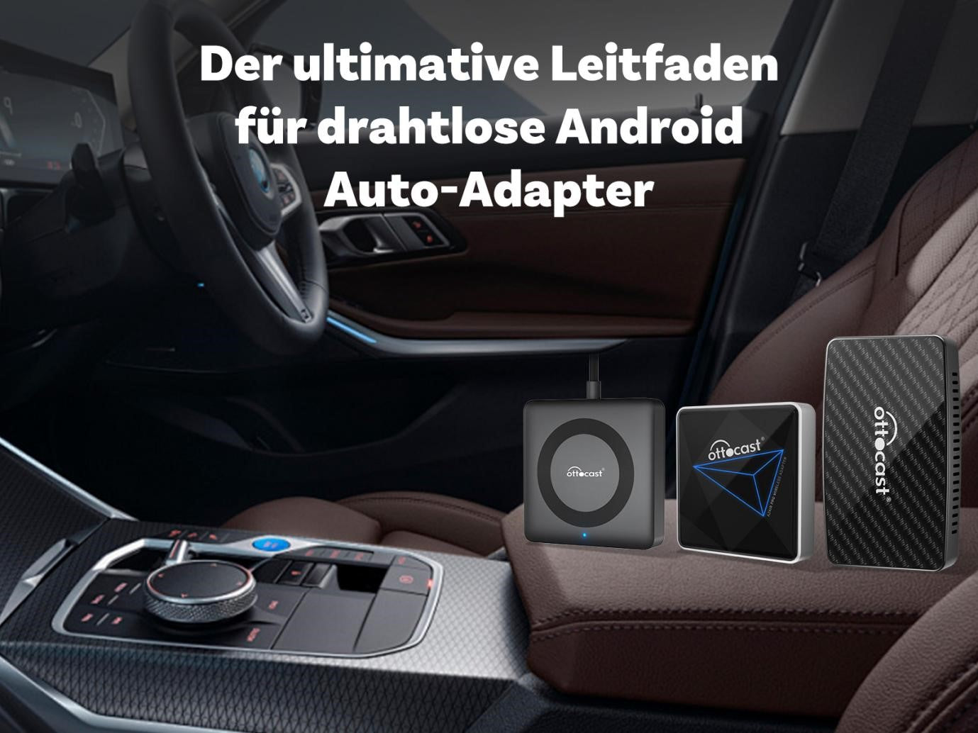Der ultimative Leitfaden für drahtlose Android Auto-Adapter